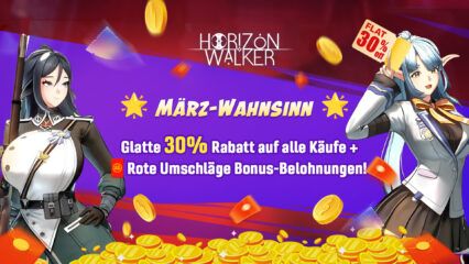 Hol dir feste 30 % Rabatt & Bonus-Rotumschläge in Horizon Walker – März-Wahnsinn-Special!