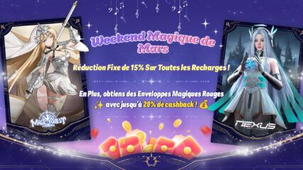 Week-end Magique de Mars – Des Réduction de 15 % et Des Enveloppes Rouges dans Magic Forest & Nexus Nebula !