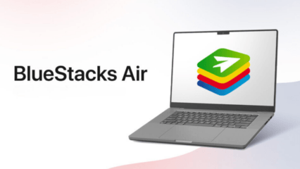 BlueStacks Air: Chơi game Android trên macOS mượt mà hơn bao giờ hết