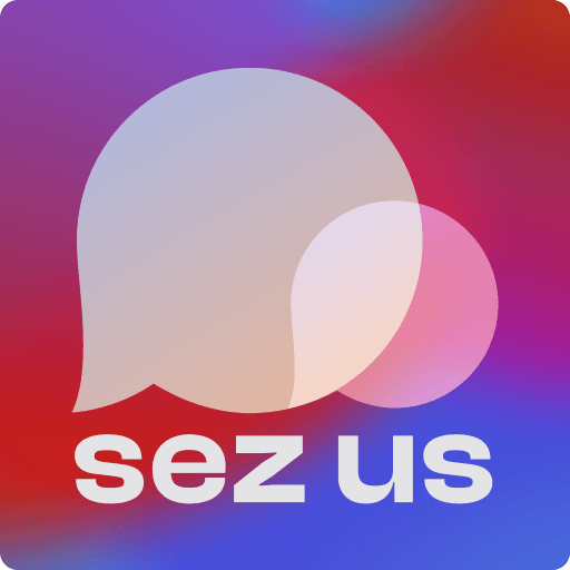 Sez Us