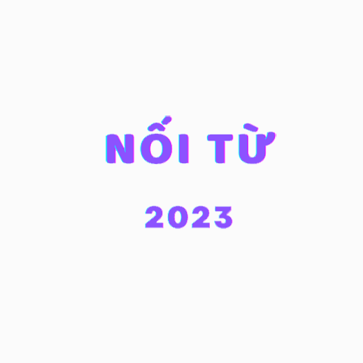 Nối từ: chơi nối từ đê