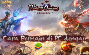 Cara Bermain Dynasty Origins: Conquest di PC Menggunakan BlueStacks & Kelebihannya!