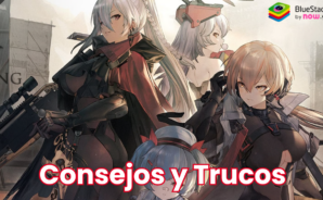 GIRLS’ FRONTLINE 2: EXILIUM – Trucos y consejos para progresar de forma eficiente como nuevo jugador