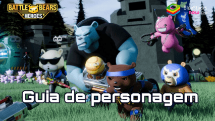 Battle Bears Heroes – Uma introdução para todos os personagens