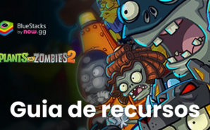 Guia de recursos do BlueStacks para Plants vs Zombies™ 2 – Avance rapidamente no jogo