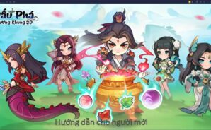 Hướng dẫn dành cho người mới khi chơi Đấu Phá Thương Khung 2D trên PC với BlueStacks