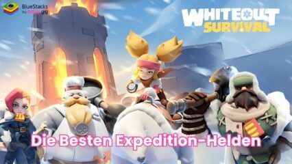 Eine Tier-Liste der besten Expedition-Helden in Whiteout Survival