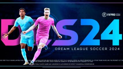 Cùng chơi game bóng đá Dream League Soccer 2024 trên PC với BlueStacks