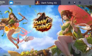 Chơi Danh Tướng 3Q trên PC mượt mà hơn với BlueStacks