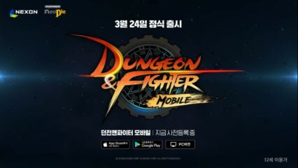 던전앤파이터 모바일 출시까지 D-7, 직업이 고민된다면 블루스택이 추천해드립니다!