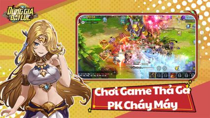 Hướng dẫn chơi Dũng Giả Đại Lục – VGP cho các game thủ mới