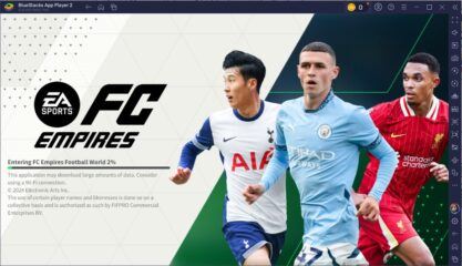 Panduan Instalasi Game EA SPORTS FC™ EMPIRES di PC dengan BlueStacks!