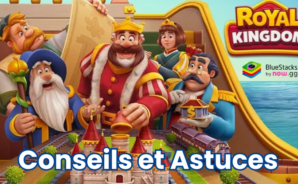 Royal Kingdom &#8211; Conseils et Astuces pour Résoudre les Puzzles avec Efficacité