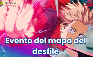 Guía y consejos del evento de mapa del desfile fantasma de Jujutsu Kaisen Phantom Parade