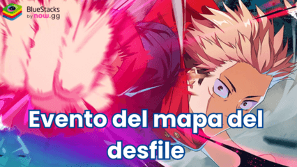 Guía y consejos del evento de mapa del desfile fantasma de Jujutsu Kaisen Phantom Parade