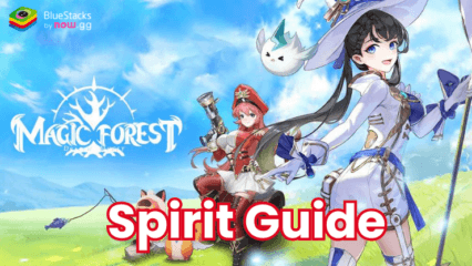 Magic Forest: Dragon Quest Guide to Spirits