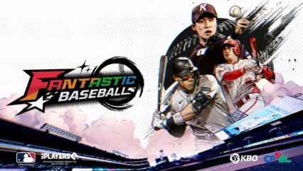 판타스틱 베이스볼: 새로운 플레이어를 위한 게임 특징과 컨텐츠 소개