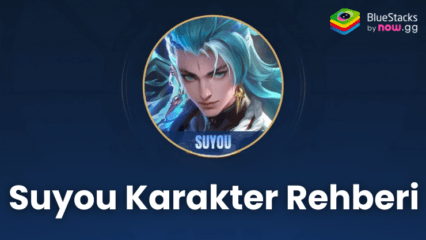 Mobile Legends: Bang Bang Suyou Karakter Rehberi – Beceriler, Ekipman Dizilimi ve Amblemler