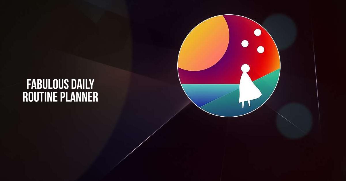 Download and run fabulous daily routine planner on pc mac emulator 