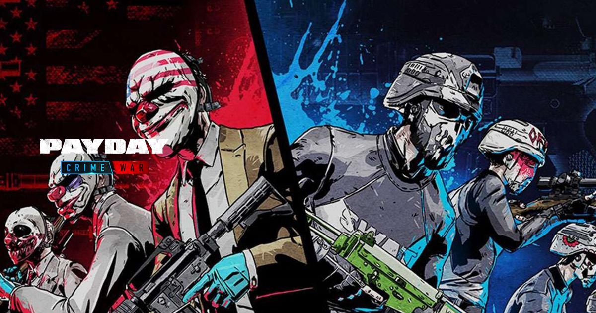 PAYDAY: Crime War