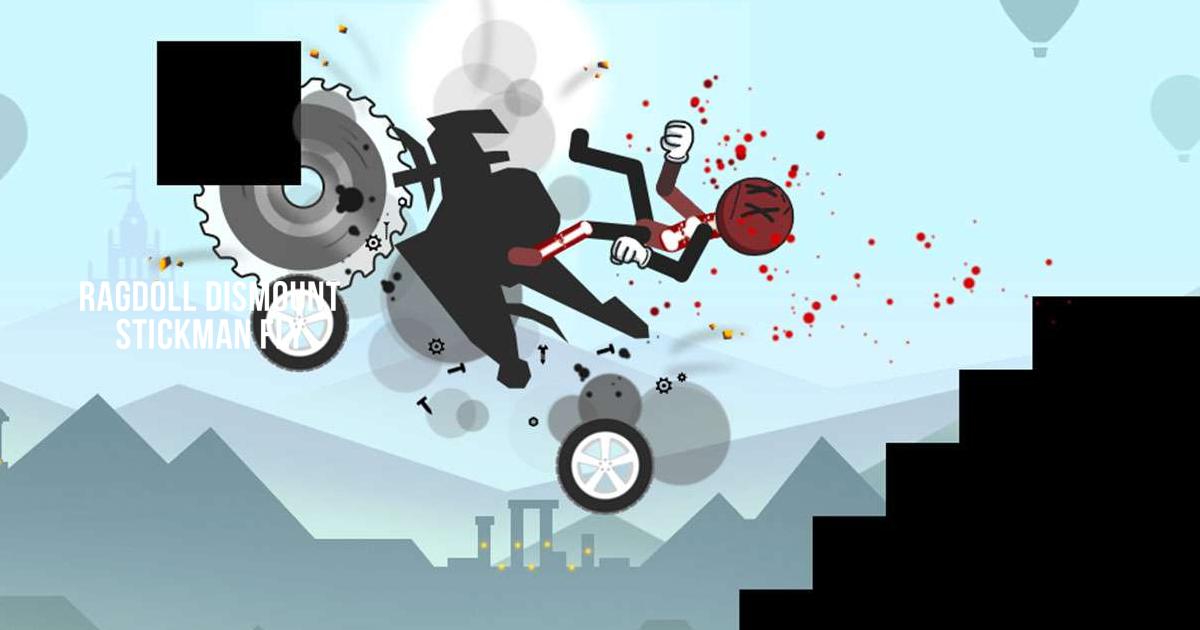 Baixar & Jogar Ragdoll Dismount Stickman Fly no PC &