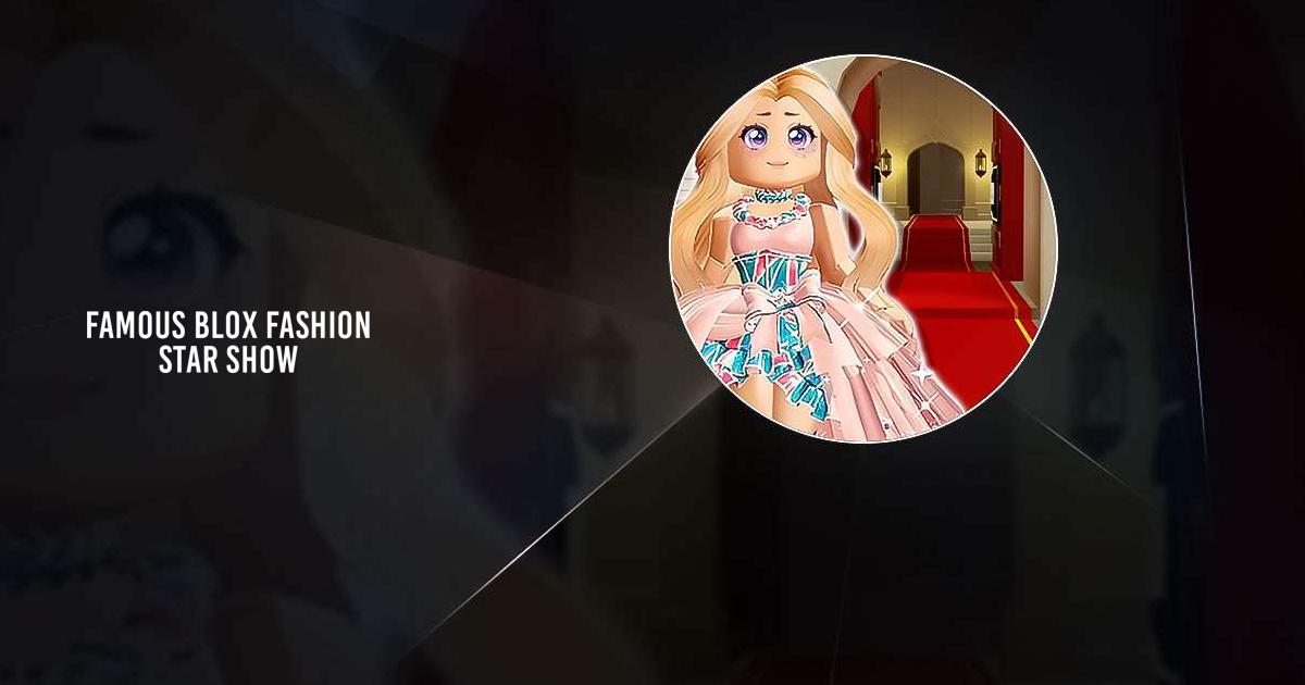 Download Famous Blox Fashion: Star Show on PC with MEmu