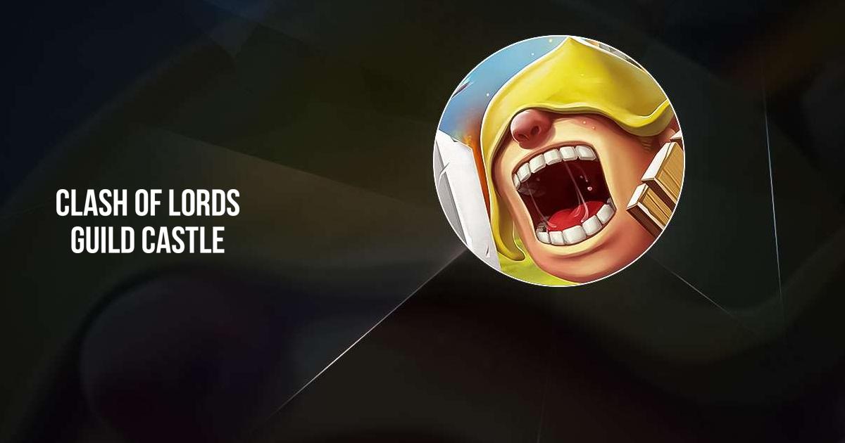 Clash of Lords: Guild Castle
