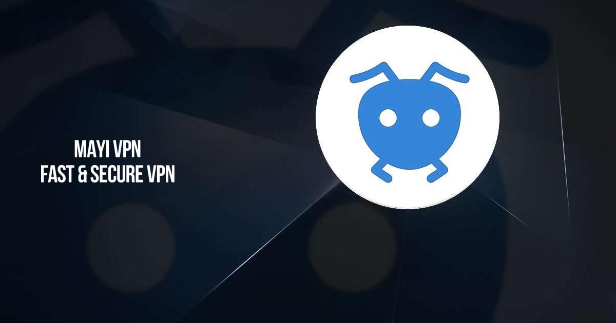 Download and run Mayi VPN - Fast & Secure VPN on PC & Mac (Emulator)