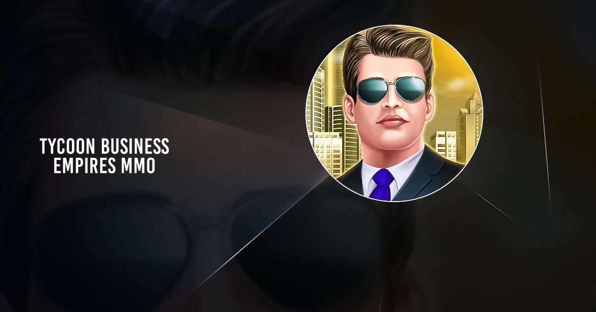 Download & Play Tycoon Business Empires MMO on PC & Mac (Emulator)
