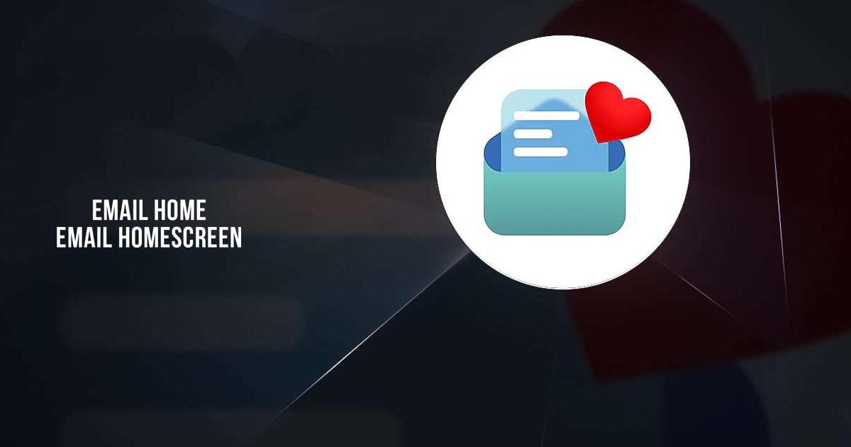 Download and run Email Home - Email Homescreen on PC & Mac (Emulator)