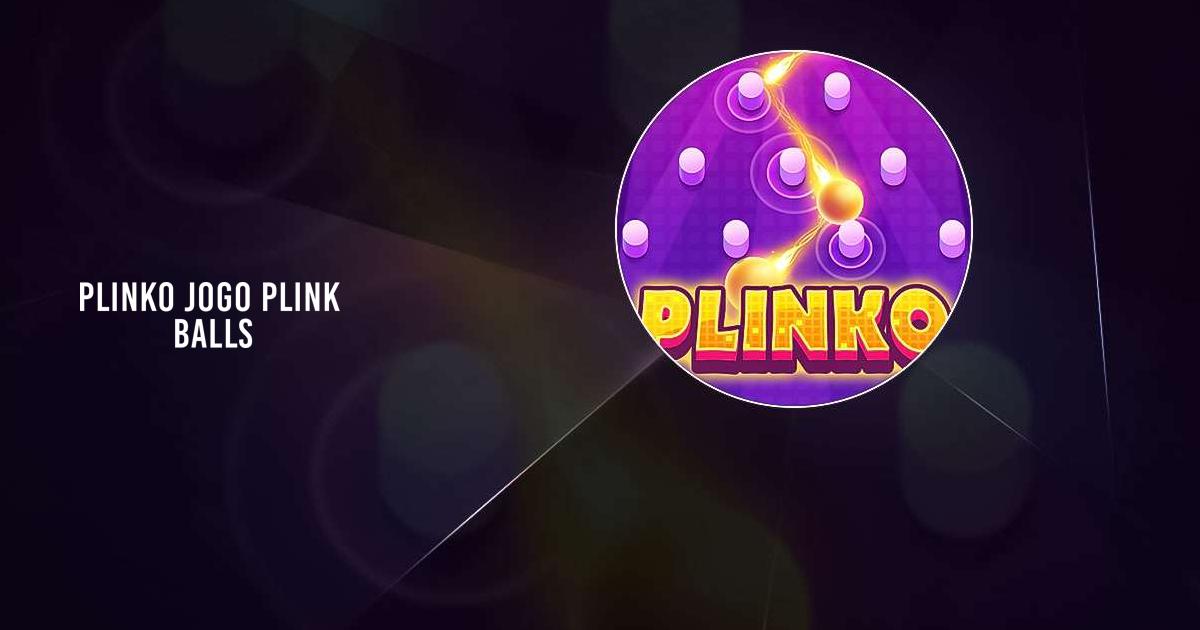 Download & Play Plinko Jogo: Plink balls on PC & Mac (Emulator)