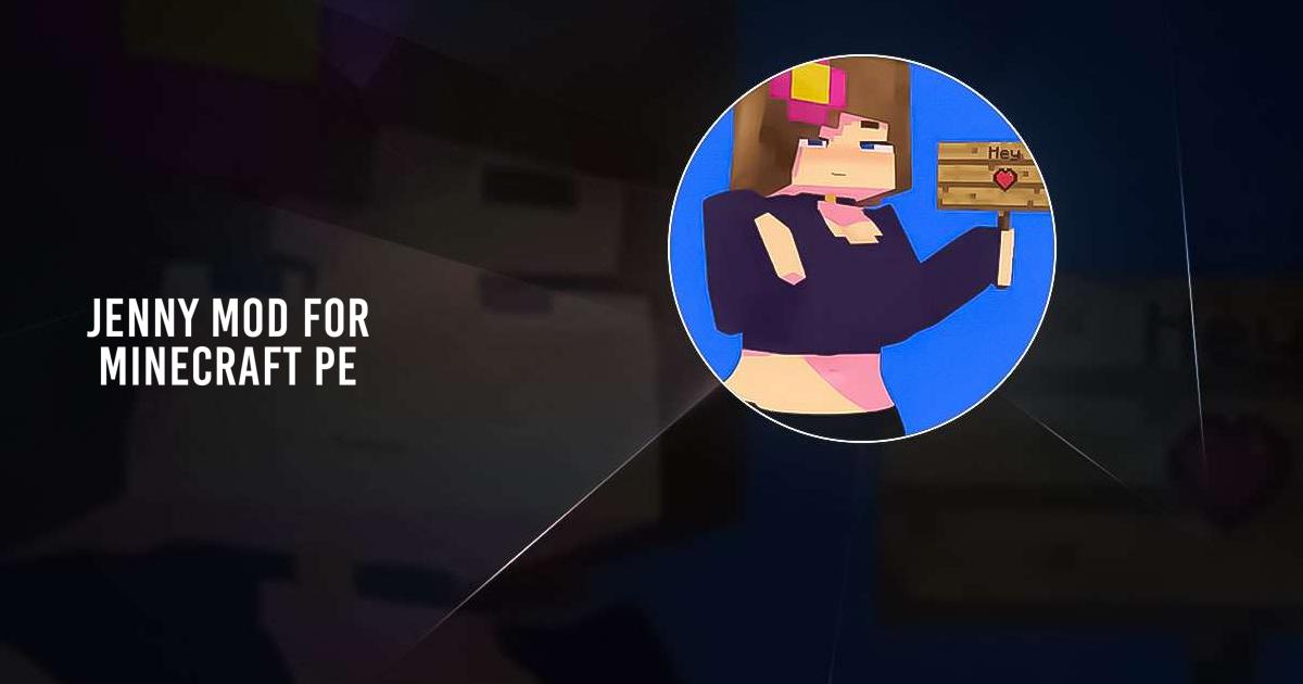 Downloade und starte jenny mod for Minecraft PE auf PC & Mac (Emulator)