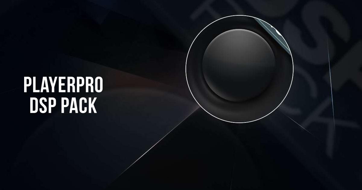 Download and run PlayerPro DSP pack on PC & Mac (Emulator)
