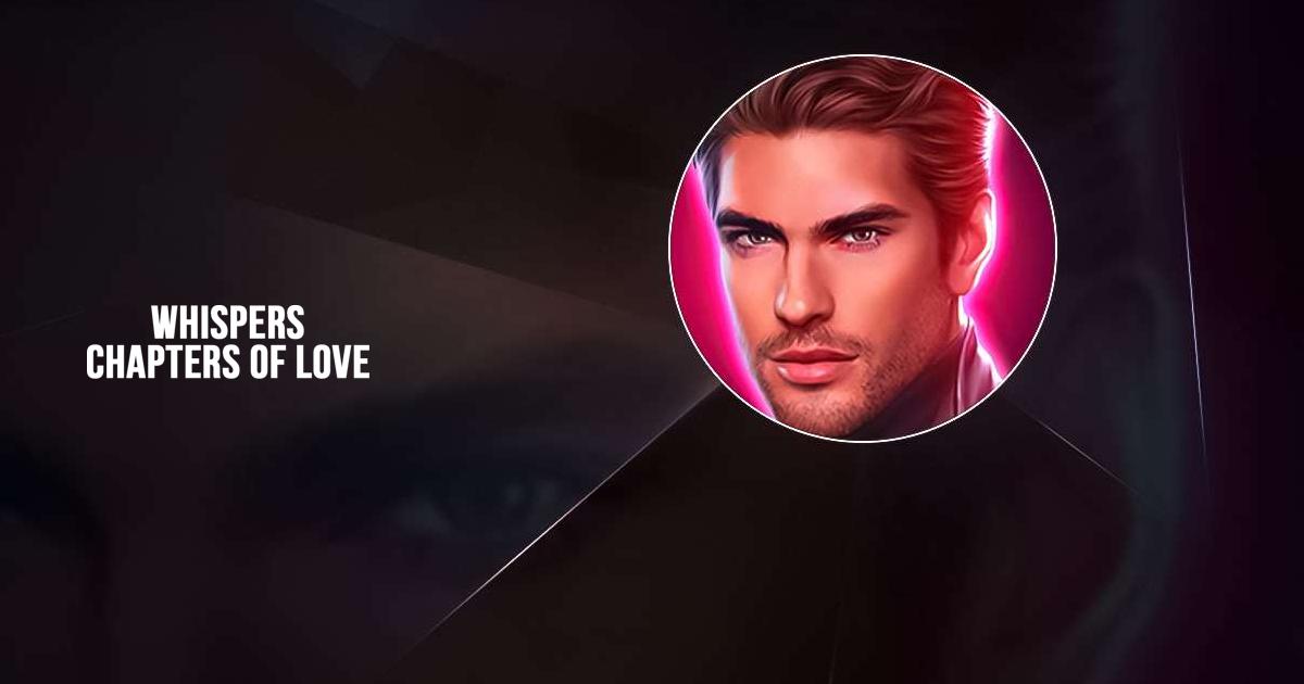 Download & Play Whispers: Chapters of Love on PC & Mac (Emulator)