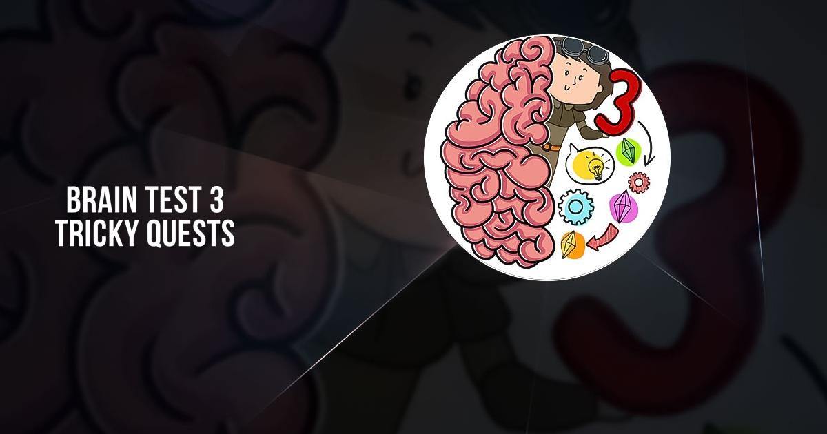 Brain Test 3: Tricky Quests on the App Store