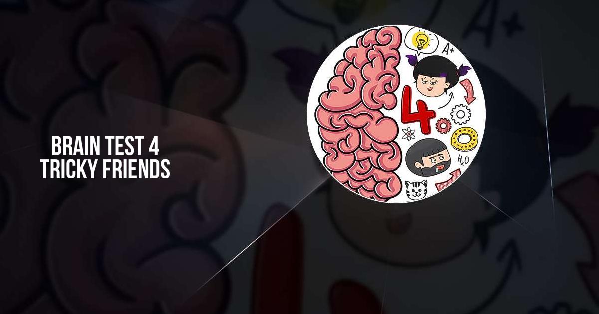 About: Brain Test 4: Tricky Friends (Google Play version)
