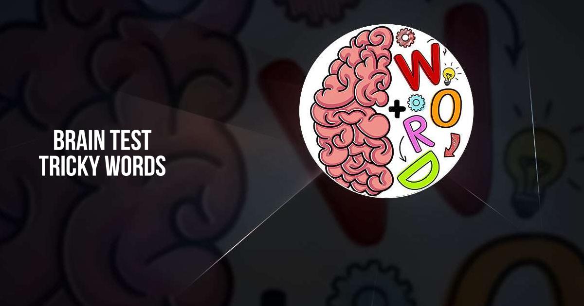 Brain Test: Tricky Words