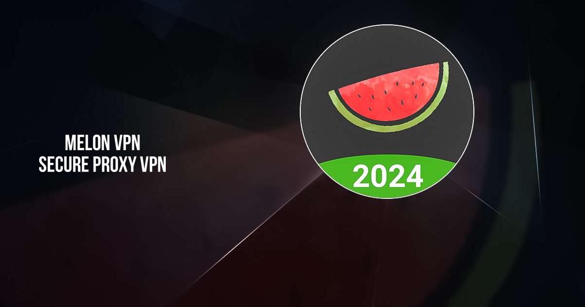 Скачайте и запустите Melon VPN Secure Proxy VPN на ПК или Mac (Эмулятор)