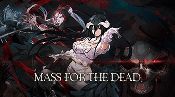 OVERLORD MASS FOR THE DEAD