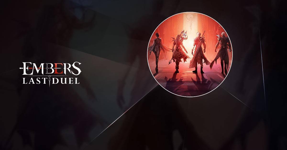 Embers:  Last Duel