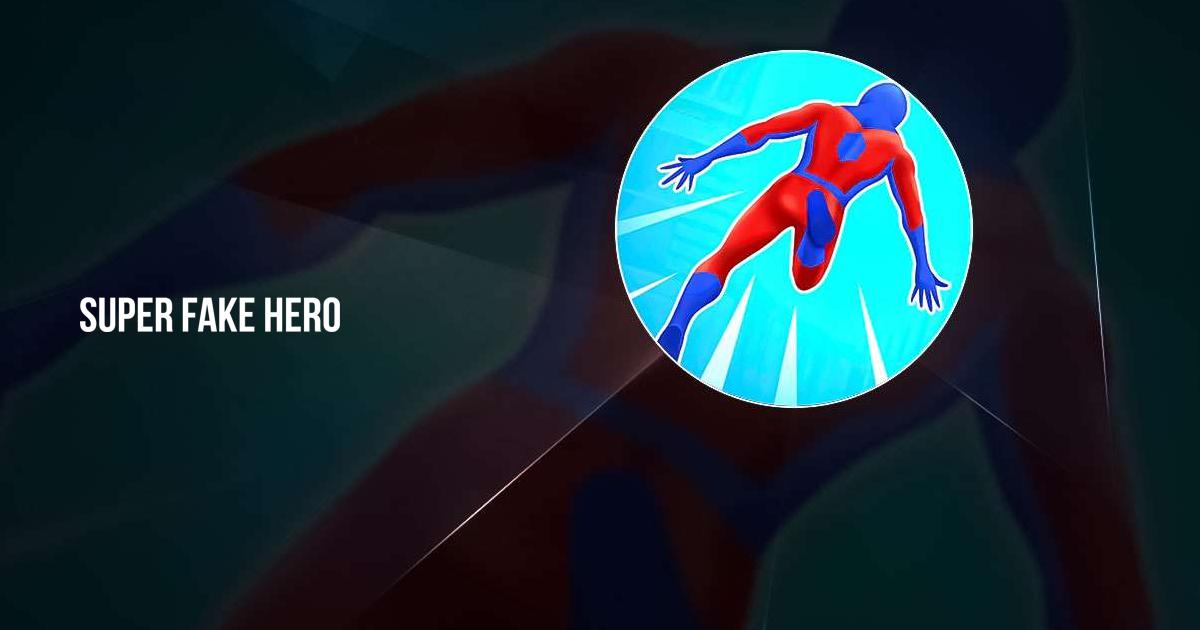 Download and play Super Fake Hero on PC & Mac (Emulator)