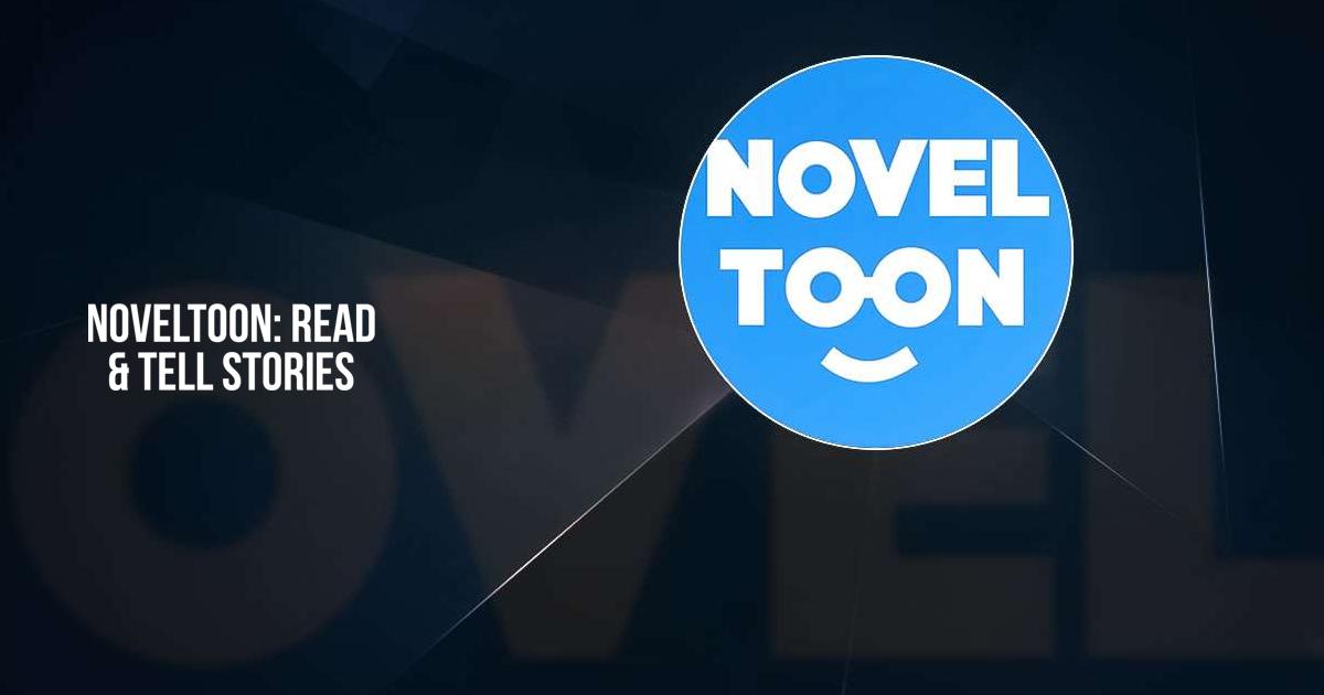 NovelToon: Read & Tell Stories - Apps on Google Play