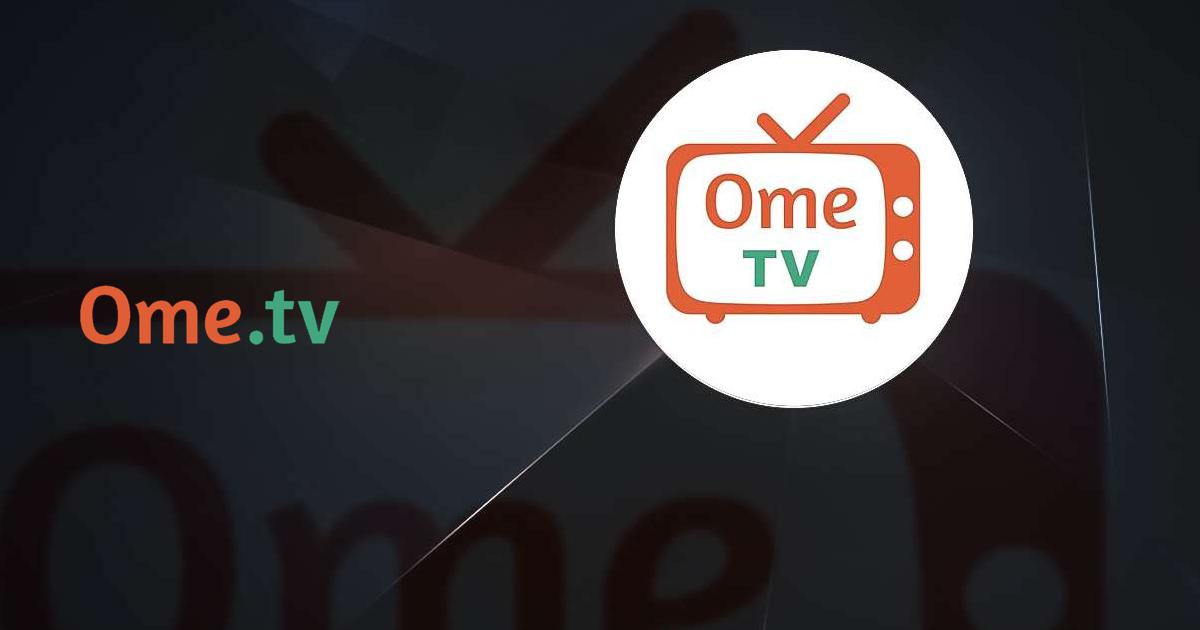 ome tv app