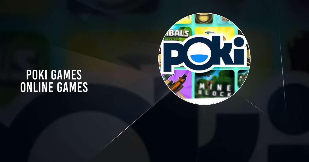 Poki - Free Online Games - Play Now!