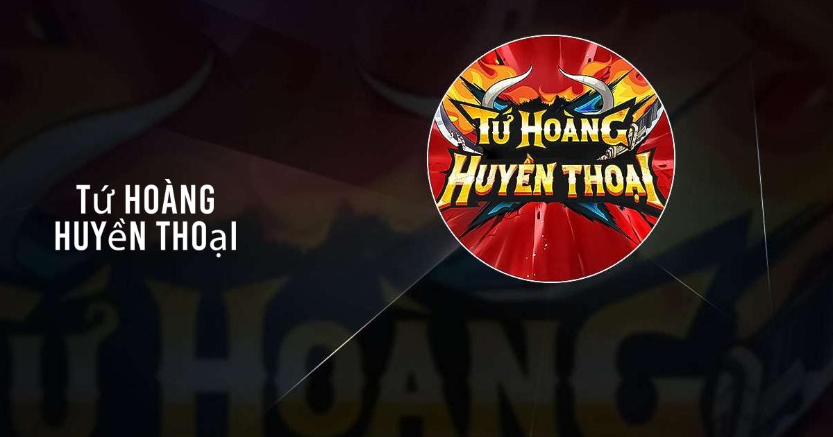 Tứ Hoàng Huyền Thoại