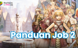Pilih Job 2 yang Tepat di The Ragnarok – Temukan Kelas Terbaik untuk Petualanganmu!