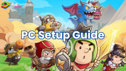 How to Play Mini Heroes: Magic Throne on PC with BlueStacks