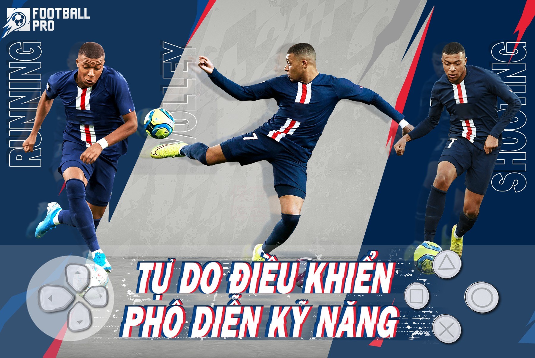 Football Pro: Tựa game bóng đá mới toanh đến từ VTC Mobile