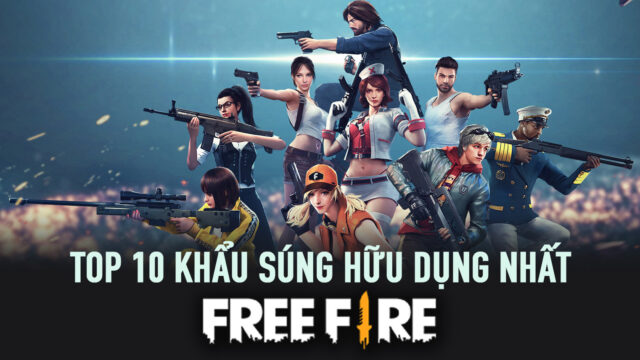 Garena Free Fire: Top 10 khẩu súng đáng sử dụng nhất
