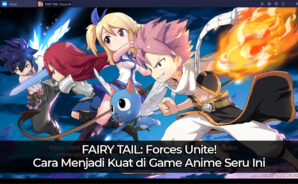 Download & Play FAIRY TAIL: Forces Unite! on PC & Mac (Emulator)